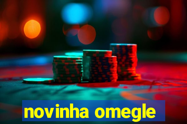 novinha omegle
